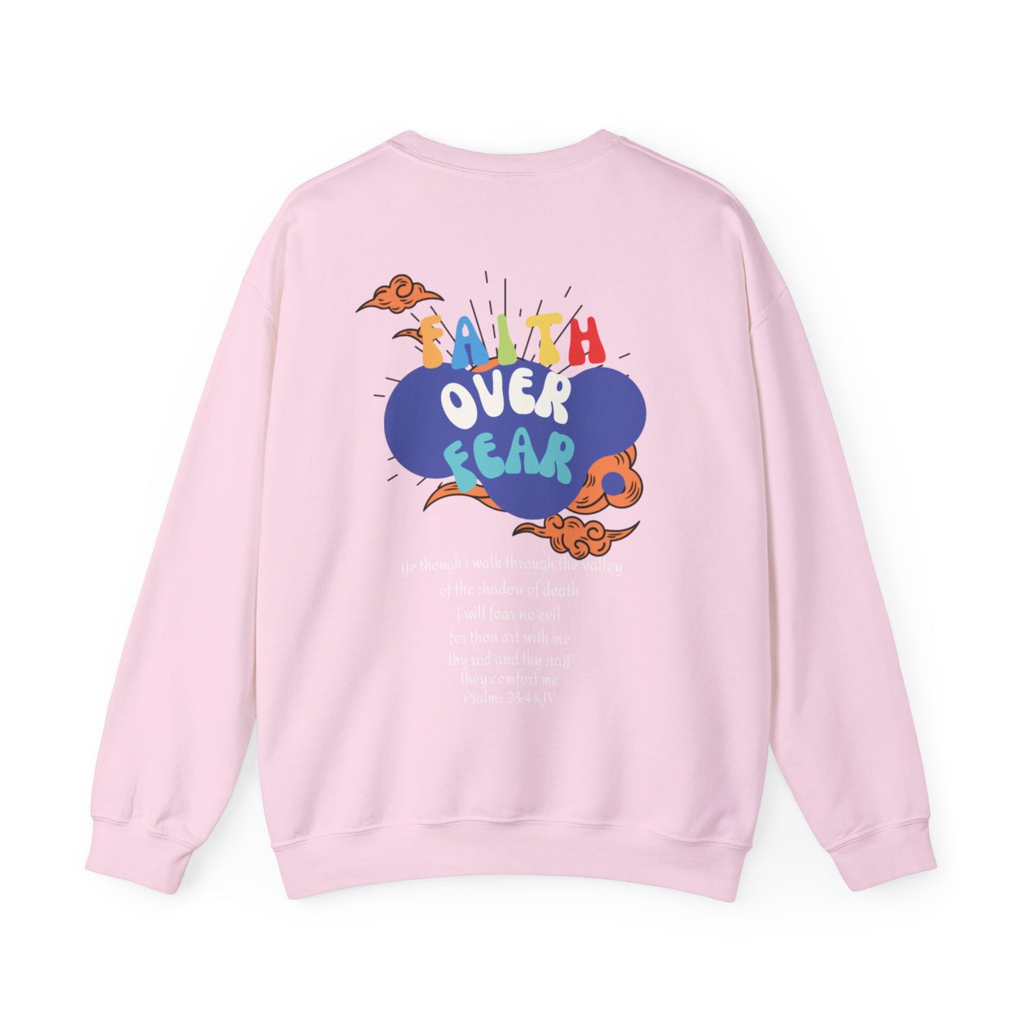 Faith Over Fear Crewneck Sweatshirt - Poetic Heartistry Christian Apparel