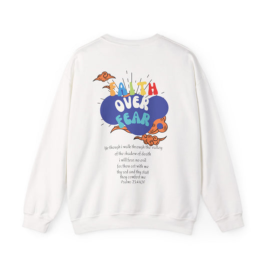 Faith Over Fear Crewneck Sweatshirt - Poetic Heartistry Christian Apparel