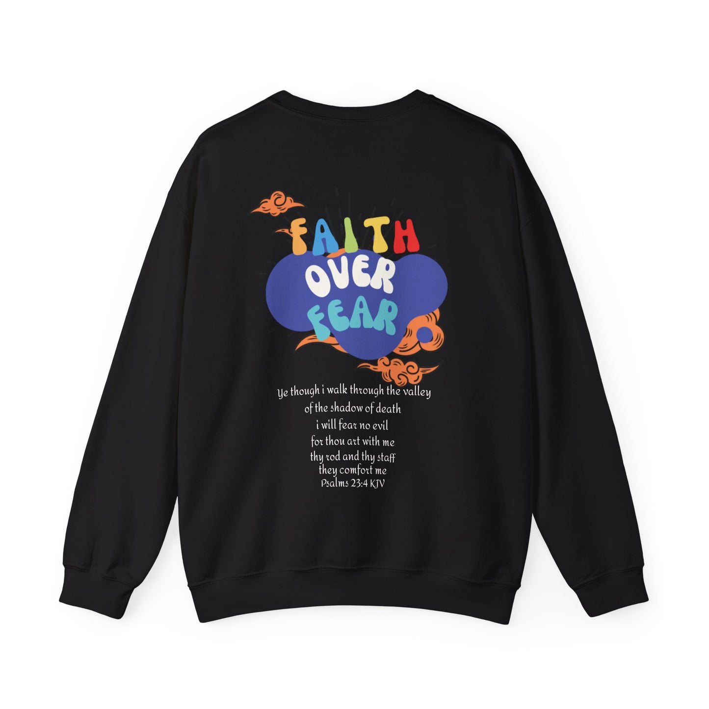 Faith Over Fear Crewneck Sweatshirt - Poetic Heartistry Christian Apparel