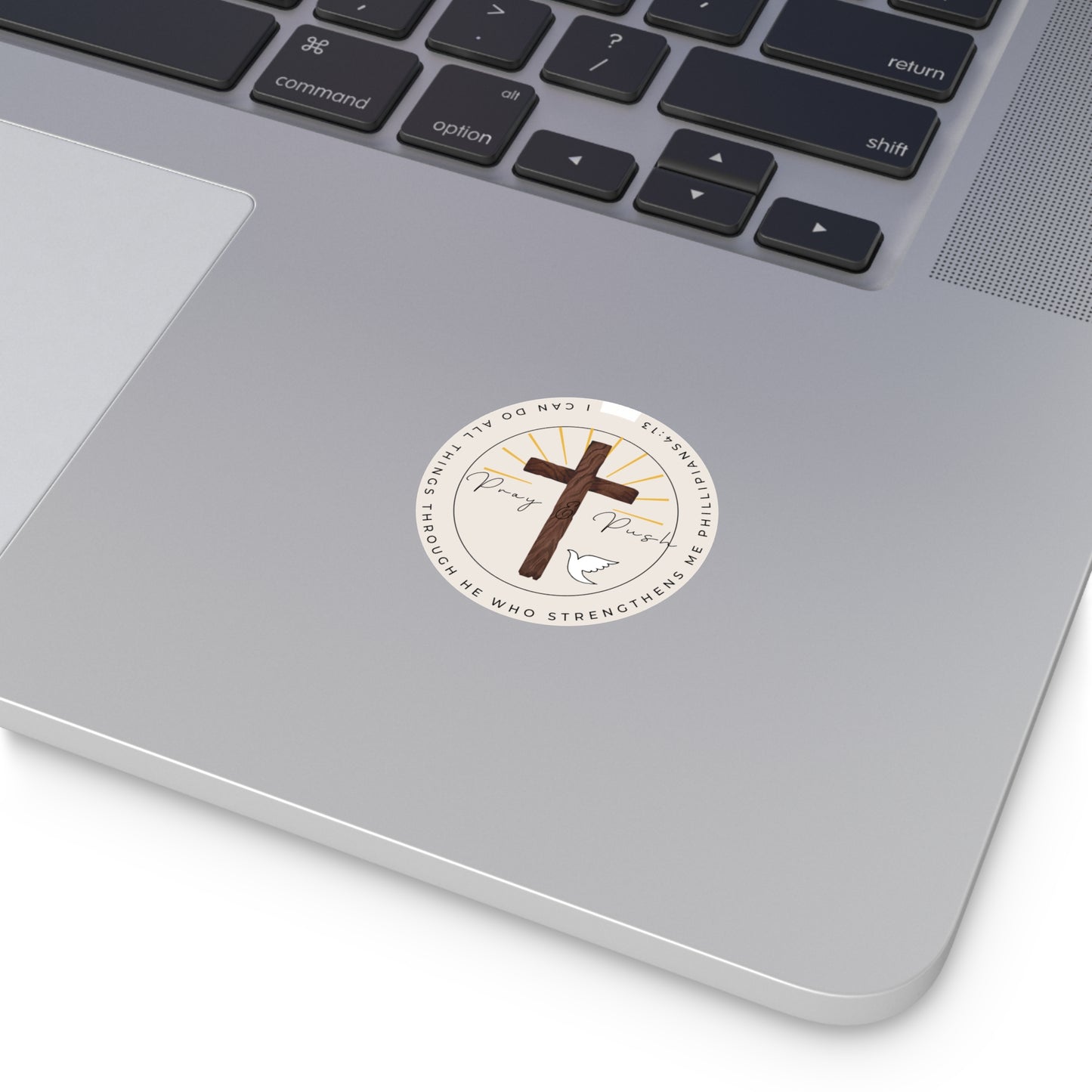 Pray & Push “Inspirational Round Vinyl Stickers”