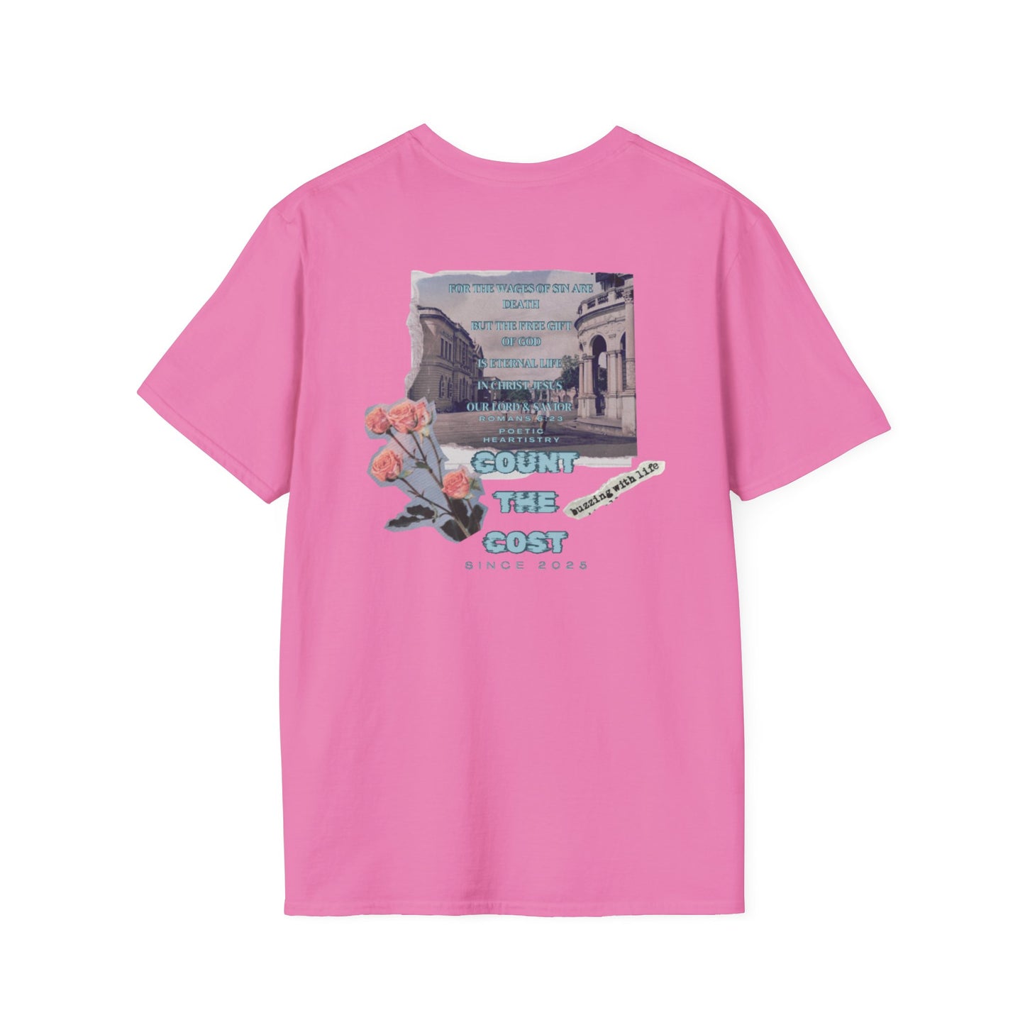 Count the cost-Romans 6:23 t-shirt