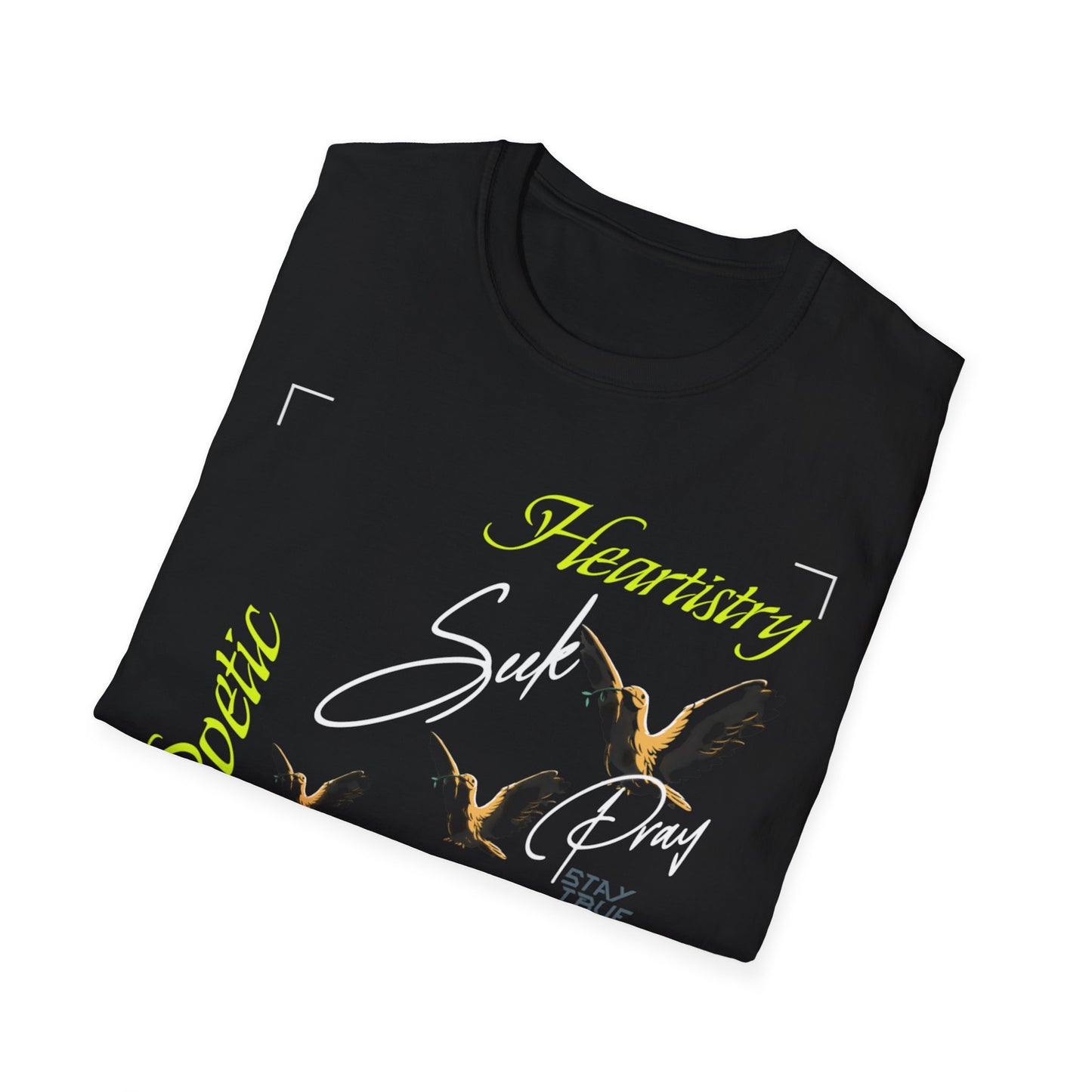 Pray & Seek Unisex T-Shirt - Poetic Heartistry Design