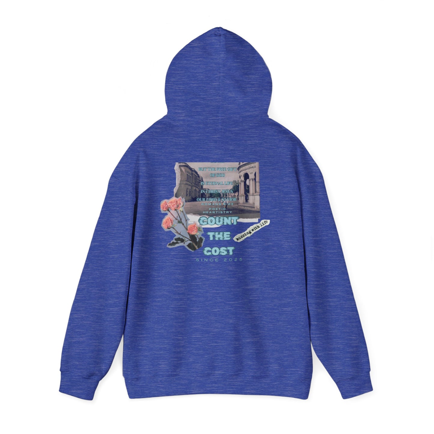 Count the cost-Romans 6:23 Streetwear Hoodie